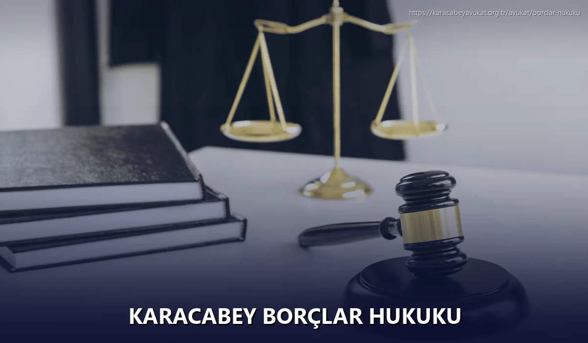 Karacabey Borçlar Hukuku