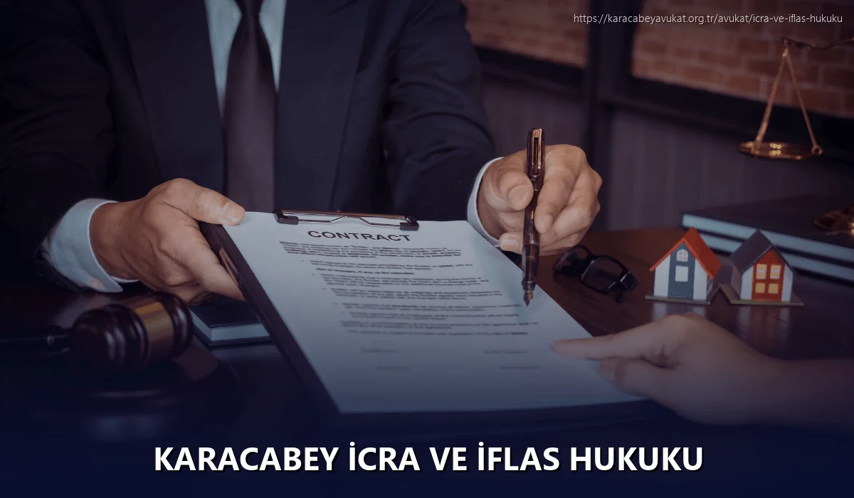 Karacabey İcra ve İflas Hukuku