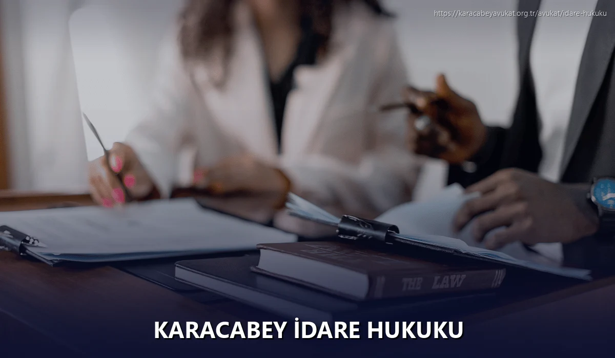Karacabey İdare Hukuku